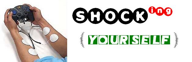 Shock yourself