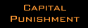 Capital Punishment