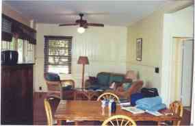 The dining room and living room.  If you absolutely can't live without TV, even while on vacation, there is a TV in the living room, and VCR's and tapes may be checked out from the main office during normal hours.  But why come to Kauai to watch TV?