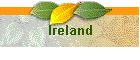 Ireland