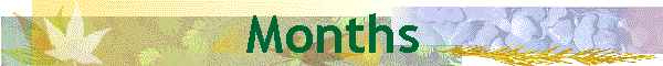 Months