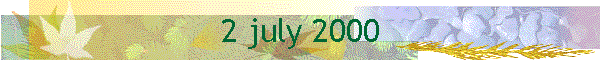 2 july 2000
