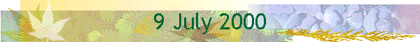 9 July 2000