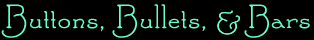 Buttons, Bullets, & Bars Title