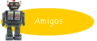 Amigos