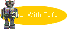 Chat With Fofo