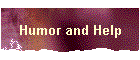 Humor and Help