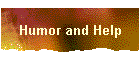 Humor and Help