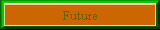 Future