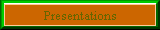 Presentations