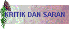 KRITIK DAN SARAN