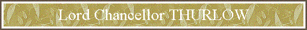 Lord Chancellor THURLOW