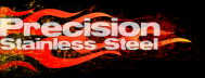 PRECISION STAINLESS STEEL