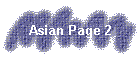 Asian Page 2