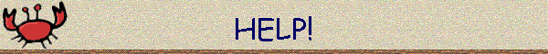 HELP!