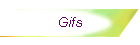 Gifs