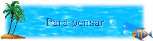 Para pensar