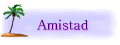 Amistad