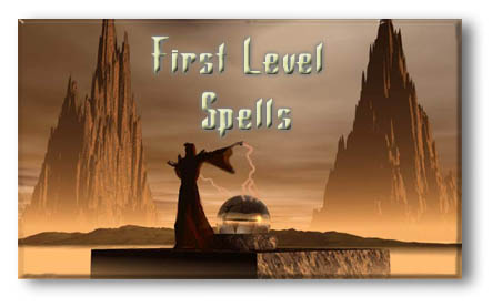 First Level Spells