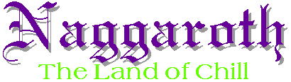 Naggaroth - The Land of Chill
