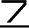 7