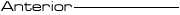 Anterior