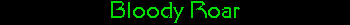 Bloody Roar