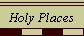 Holy Places