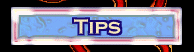 Tips