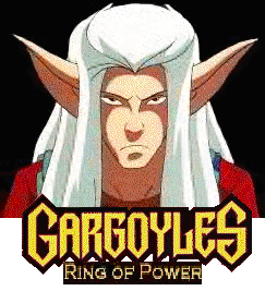 [The Gargoyles Ring of Power]