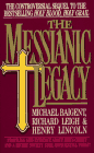 The Messianic Legacy