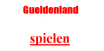 [Gueldenland spielen!]