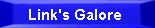 Link's Galore