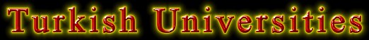 TURKISH UNIVERSITIES