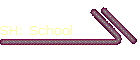 SH: School
