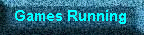 Games Running