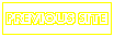 [Previous Site]