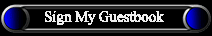 Sign My GuestBook