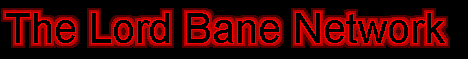 Lord Bane Network