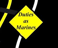 Duties as Marines