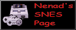 Click to Visit Nenad's SNES Page