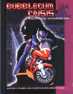 Bubblegum Crisis RPG