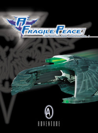 Adventure: A Fragile Peace