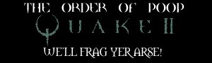OoP: Quake2 Division