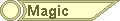 Magic