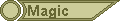 Magic