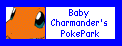 Go to BabyCharmander's PokePark!