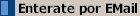 Enterate por E-Mail de las Actualizaciones