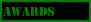 Awards