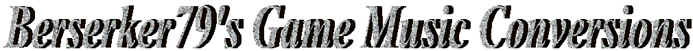 Berserker79's Game Music Conversions Logo